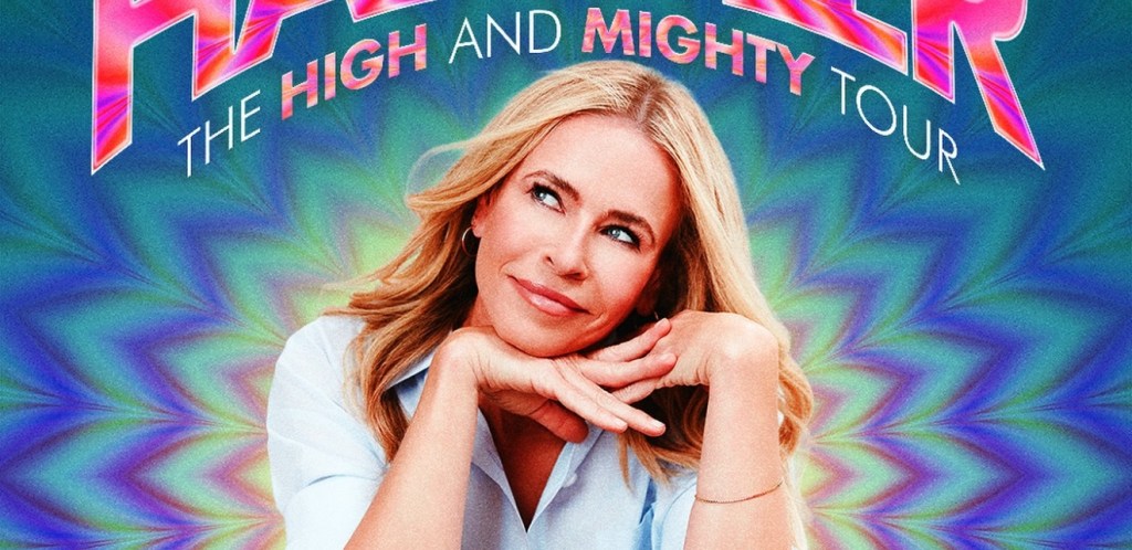 CHELSEA HANDLER ANNOUNCES THE HIGH AND MIGHTY&nbsp;TOUR